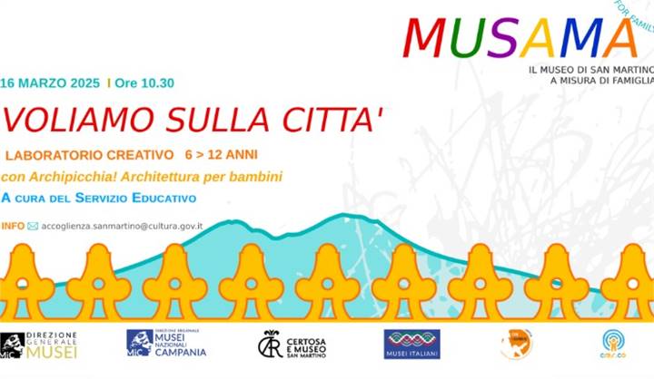 ALLA CERTOSA E MUSEO DI SAN MARTINO MUSAMA’ FOR FAMILY 